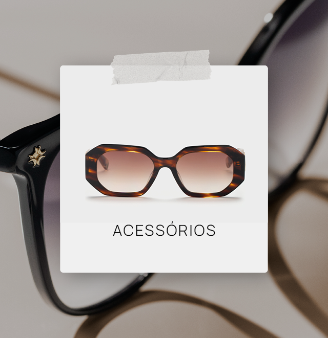 ACESSÓRIOS